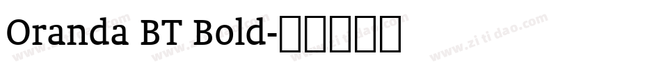 Oranda BT Bold字体转换